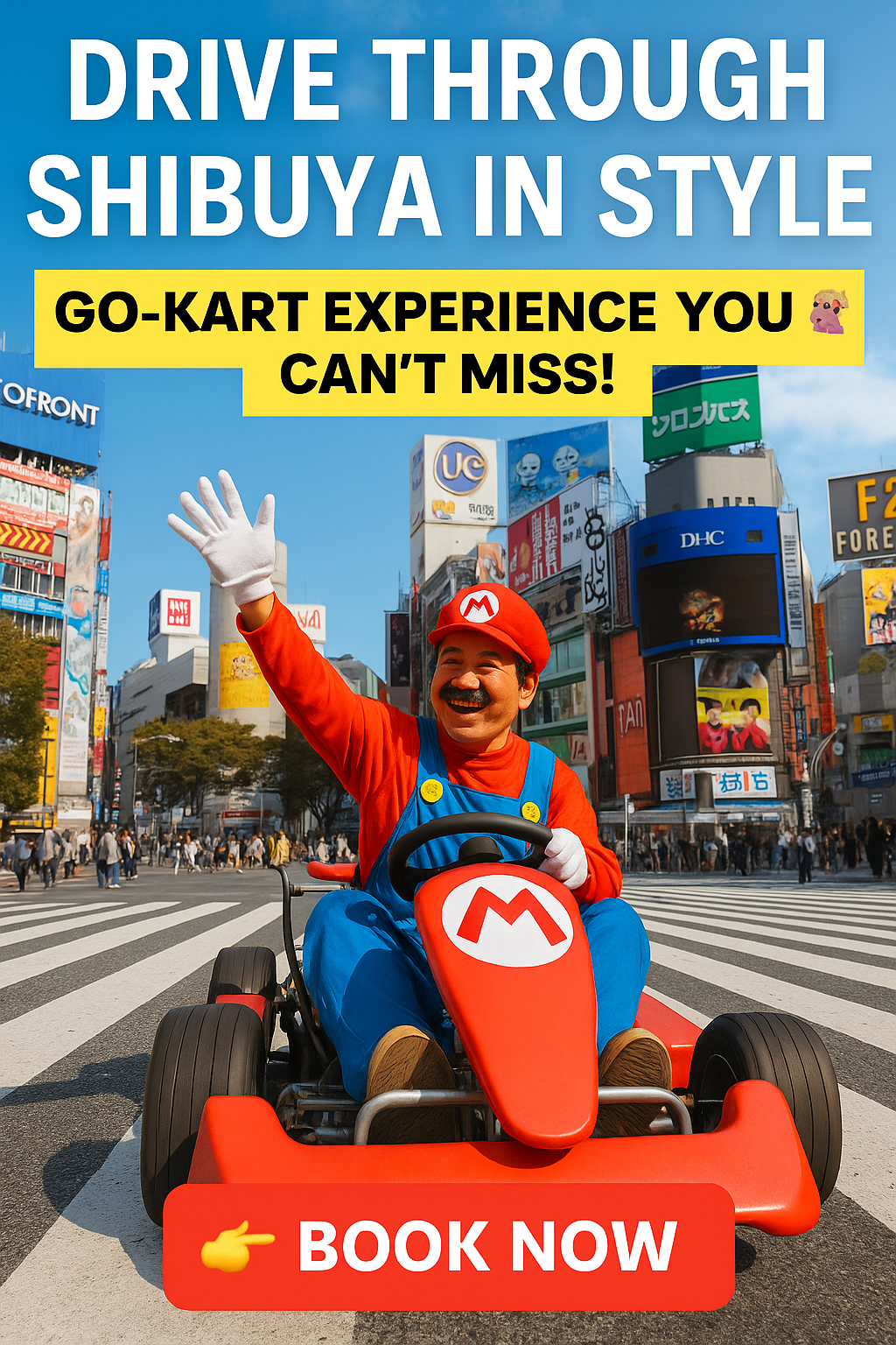Drive Through Shibuya in Style: Go-Kart Experience You Can’t Miss!