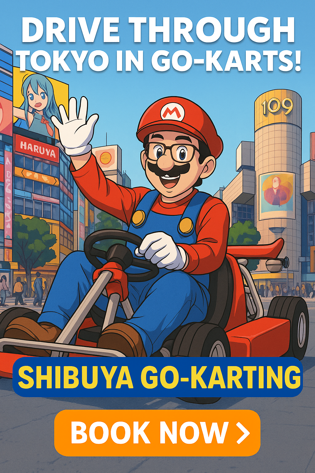 🚗 Drive Through Tokyo Like an Anime Star! – Shibuya Go-Karting Adventure 🇯🇵