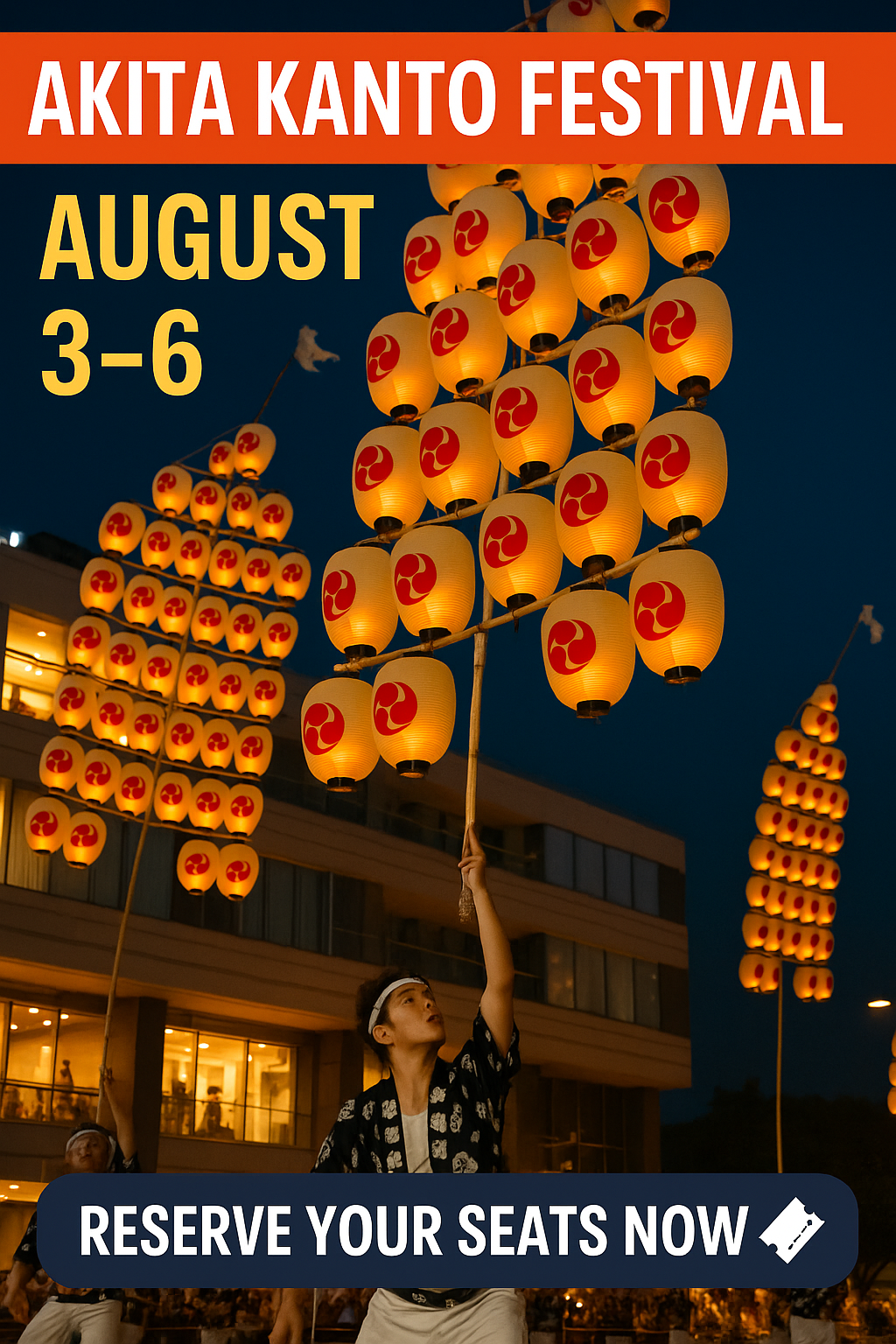 Akita Kanto Festival 2024: A Must-See Summer Event in Japan