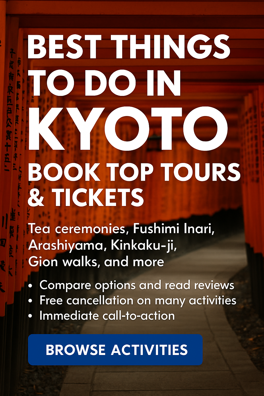 Best Things to Do in Kyoto – Book Top Tours & Tickets