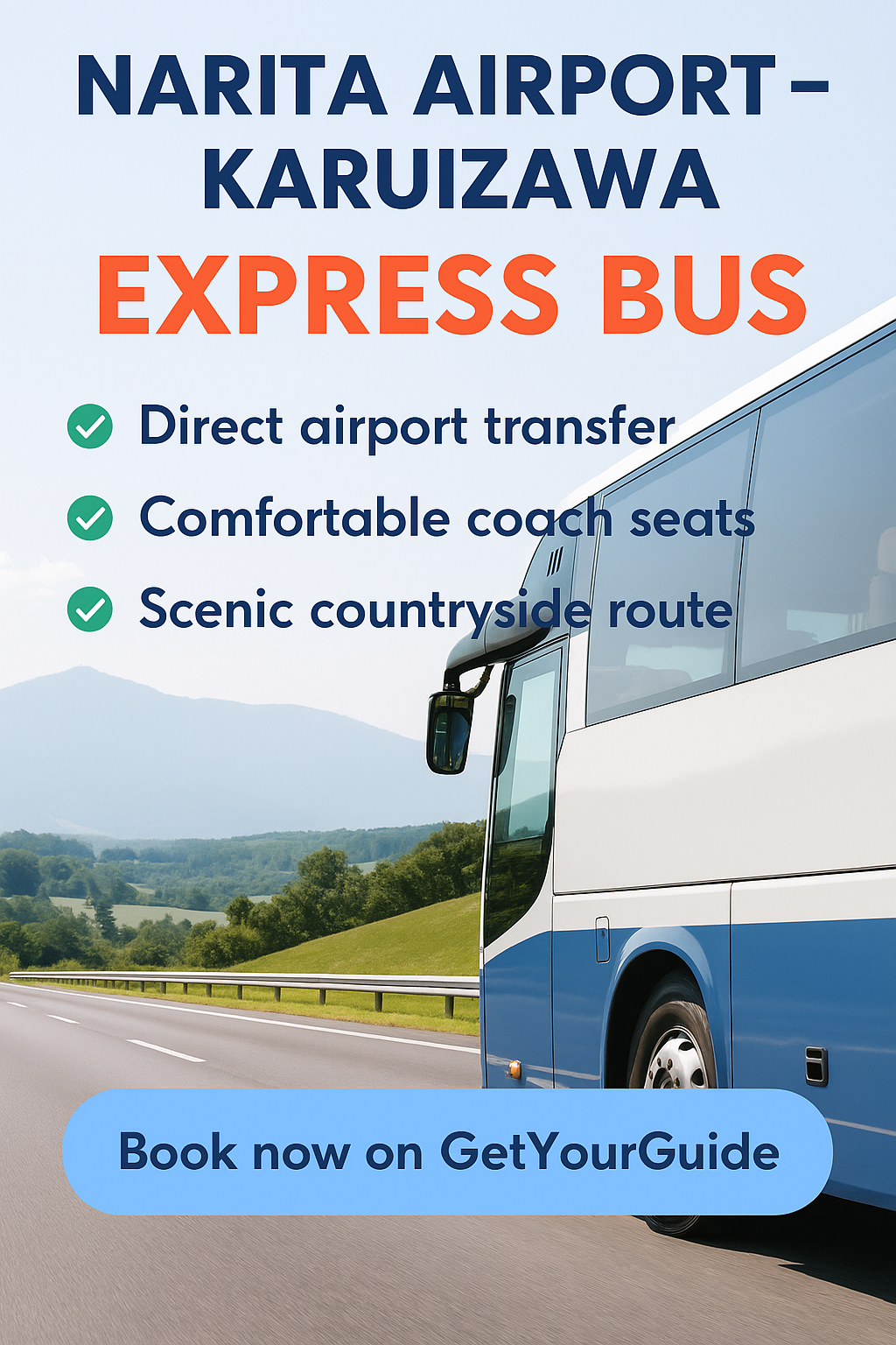 Narita Airport to Karuizawa Express Bus – Comfortable & Scenic Transfers!