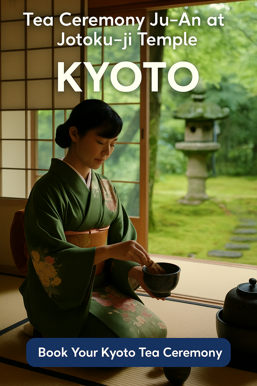 Traditional Tea Ceremony at Jotoku-ji Temple – Kyoto